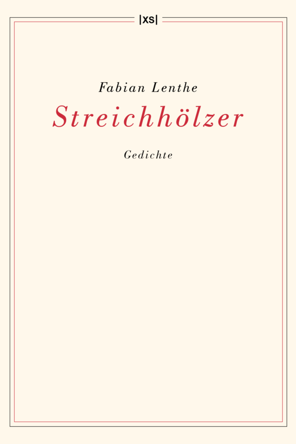 Fabian Lenthe: Streichhölzer (Buchcover)