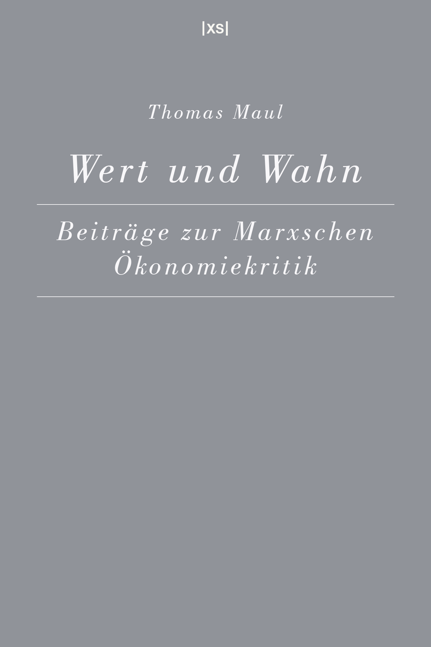 Thomas Maul: Wert und Wahn (Buchcover)