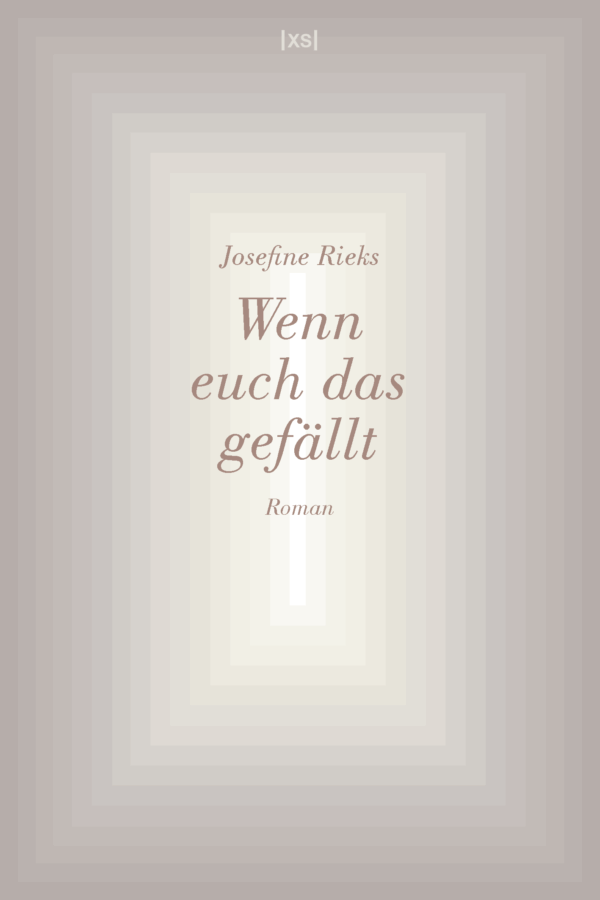 Josefine Rieks: Wenn euch das gefällt (Buchcover)